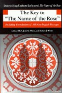 The Key to The Name of the Rose: Including Translations of All Non-English Passages