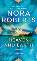 Heaven and Earth: Three Sisters Island Trilogy