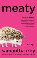 Meaty: Essays