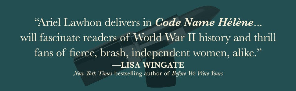 Code Name Hélène: A Novel