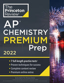 Princeton Review AP Chemistry Premium Prep, 2022: 7 Practice Tests + Complete Content Review + Strategies & Techniques