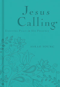 Jesus Calling, Teal Leathersoft, with Scripture References: Enjoying Peace in His Presence (a 365-Day Devotional)