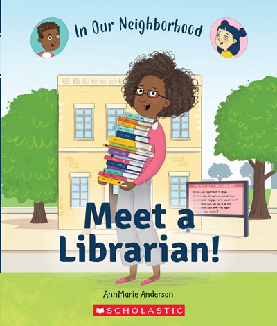 Meet a Librarian! (In Our Neighborhood)