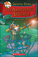 The Amazing Voyage (Geronimo Stilton and the Kingdom of Fantasy #3): The Third Adventure in the Kingdom of Fantasy