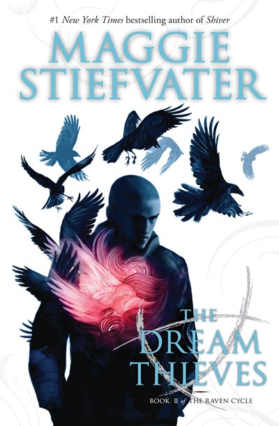 The Dream Thieves (The Raven Cycle, Book 2)