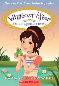 Once Upon a Frog (Whatever After #8)