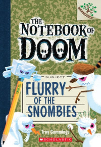 Flurry of the Snombies: A Branches Book (The Notebook of Doom #7)