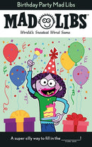 Birthday Party Mad Libs: World's Greatest Word Game