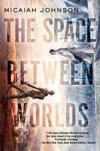 The Space Between Worlds