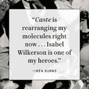 Caste: The Origins of Our Discontents