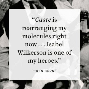 Caste: The Origins of Our Discontents