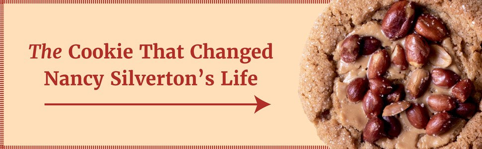 The Cookie That Changed My Life: And More Than 100 Other Classic Cakes, Cookies, Muffins, and Pies That Will Change Yours: A Cookbook