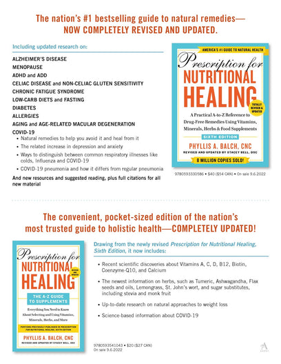 Prescription for Nutritional Healing, Sixth Edition: A Practical A-to-Z Reference to Drug-Free Remedies Using Vitamins, Minerals, Herbs, & Food Supplements