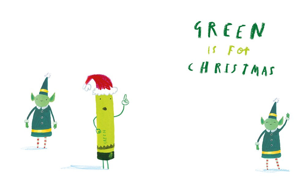 Green Is for Christmas (The Crayons Celebrate)