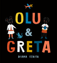 Olu and Greta