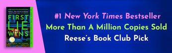 First Lie Wins: Reese's Book Club: A Novel