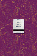 Burn After Writing (Celestial 2.0)