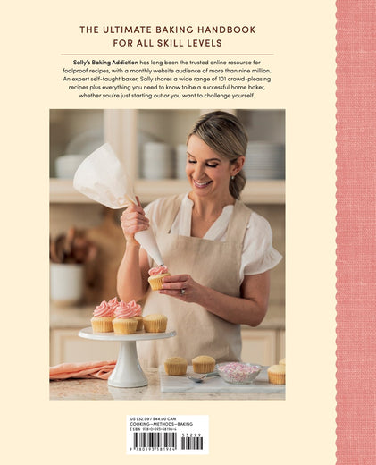 Sally's Baking 101: Foolproof Recipes from Easy to Advanced