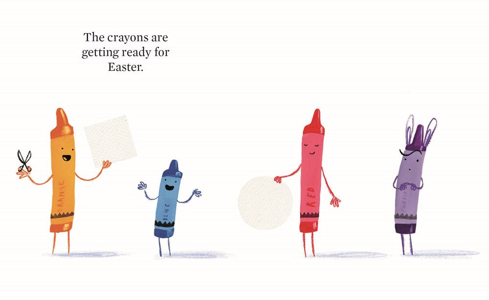 Happy Easter from the Crayons (The Crayons Celebrate)
