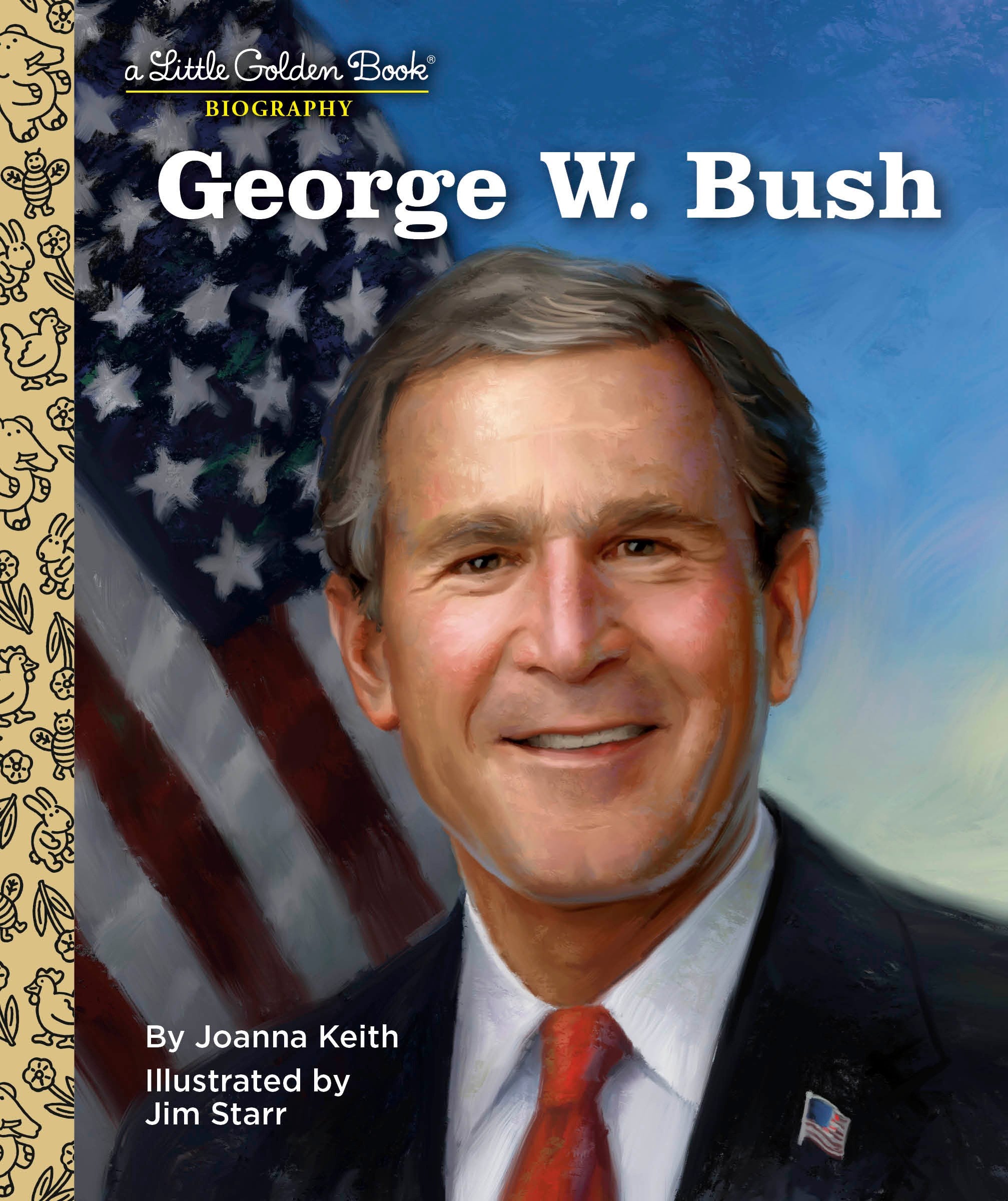 George W. Bush: A Little Golden Book Biography