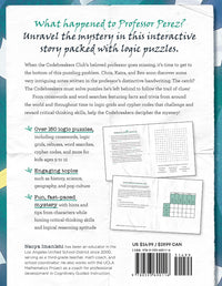 The Codebreakers Club: 150+ Logic Puzzles to Solve the Mystery of the Missing Puzzle Professor