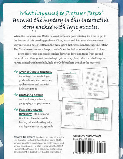 The Codebreakers Club: 150+ Logic Puzzles to Solve the Mystery of the Missing Puzzle Professor