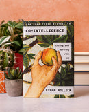 Co-Intelligence: Living and Working with AI