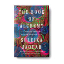 The Book of Alchemy: A Creative Practice for an Inspired Life