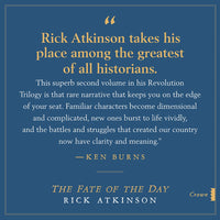 The Fate of the Day: The War for America, Fort Ticonderoga to Charleston, 1777-1780 (Revolution Trilogy, 2)