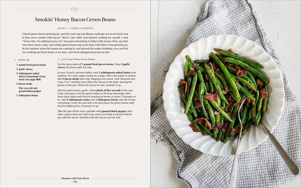 Measure with Your Heart: Southern Home Cooking to Feed Your Family and Soul: A Cookbook