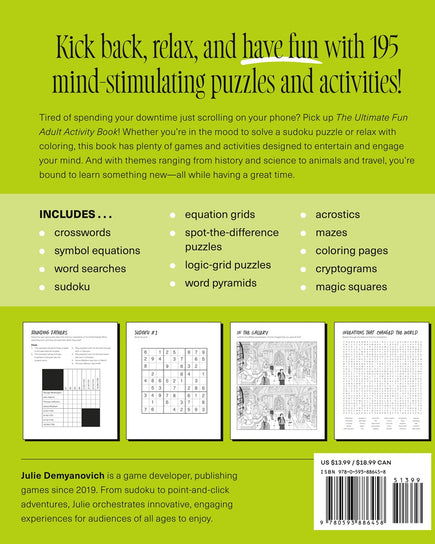 The Ultimate Fun Adult Activity Book: Logic Puzzles, Sudoku, Mazes, Word Searches, Crosswords, Acrostics, Coloring, and More!