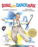 Song and Dance Man: (Caldecott Medal Winner)