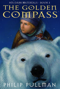 His Dark Materials: The Golden Compass (Book 1) : His Dark Materials - Book I