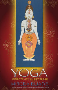 Yoga: Immortality and Freedom (Revised)