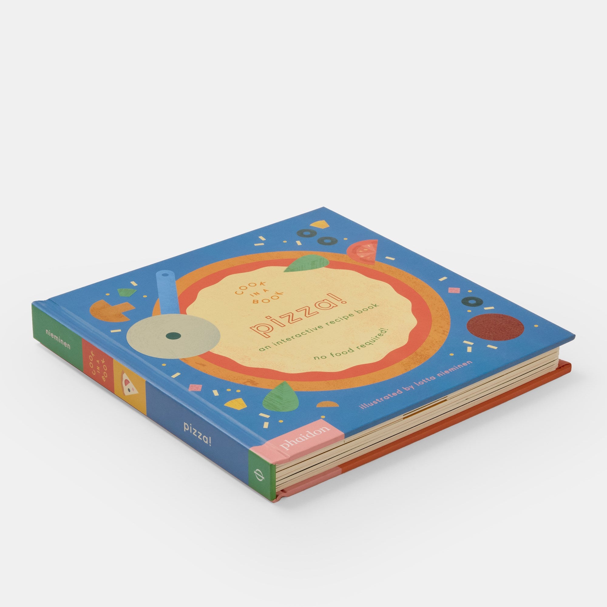 Pizza!: An Interactive Recipe Book (Cook In A Book)