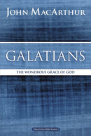 Galatians: The Wondrous Grace of God