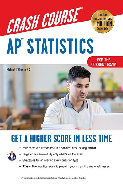 AP® Statistics Crash Course, Book + Online: Get a Higher Score in Less Time (2nd Edition, Revised)
