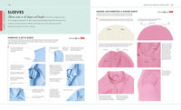 Sew Your Own Wardrobe: More Than 80 Techniques