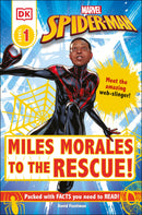 Marvel Spider-Man: Miles Morales to the Rescue! : Meet the amazing web-slinger!