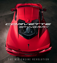 Corvette Stingray: The Mid-Engine Revolution