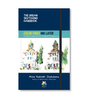 The Urban Sketching Handbook Color First, Ink Later