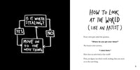 Steal Like an Artist: 10 Things Nobody Told You About Being Creative (Austin Kleon)