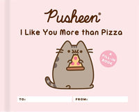 Pusheen: I Like You More than Pizza : A Fill-In Book