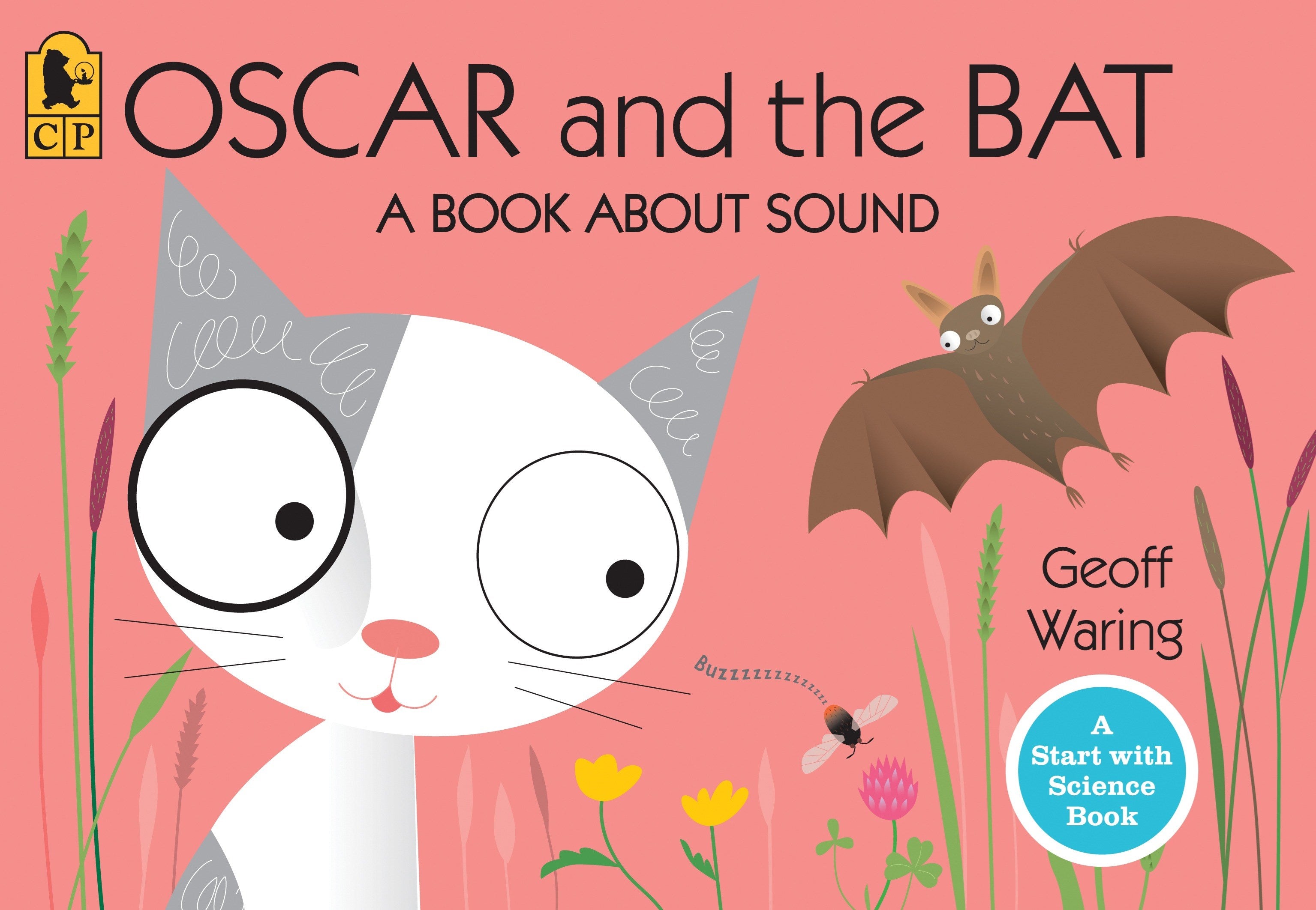 Oscar and the Bat: A Book About Sound