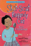 Skit-Scat Raggedy Cat: Candlewick Biographies : Ella Fitzgerald