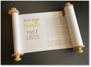Ancient Wisdom Scrolls, Past Lives
