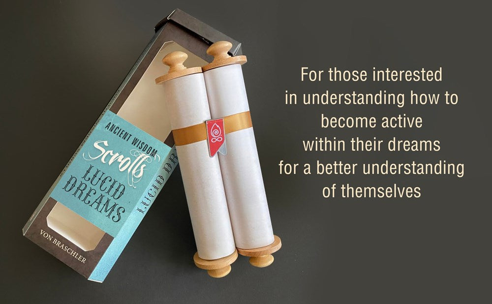 Ancient Wisdom Scrolls, Lucid Dreams
