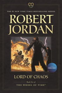 Lord of Chaos: Book Six of 'The Wheel of Time' (Media tie-in)
