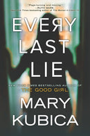 Every Last Lie: A Thrilling Suspense Novel from the author of Local Woman Missing