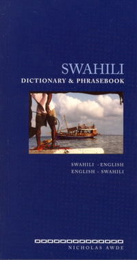 Swahili-English/English-Swahili Dictionary & Phrasebook